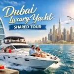 Dubai Luxury Yacht Shared Tour