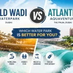 Wild Wadi vs Atlantis Aquaventure